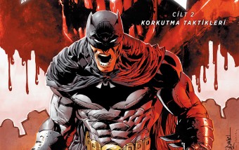 Batman Yeni 52 – Dedektif Hikayeleri – Korkutma Taktikleri